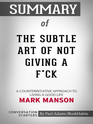 cover image of Summary of the Subtle Art of Not Giving a F*ck